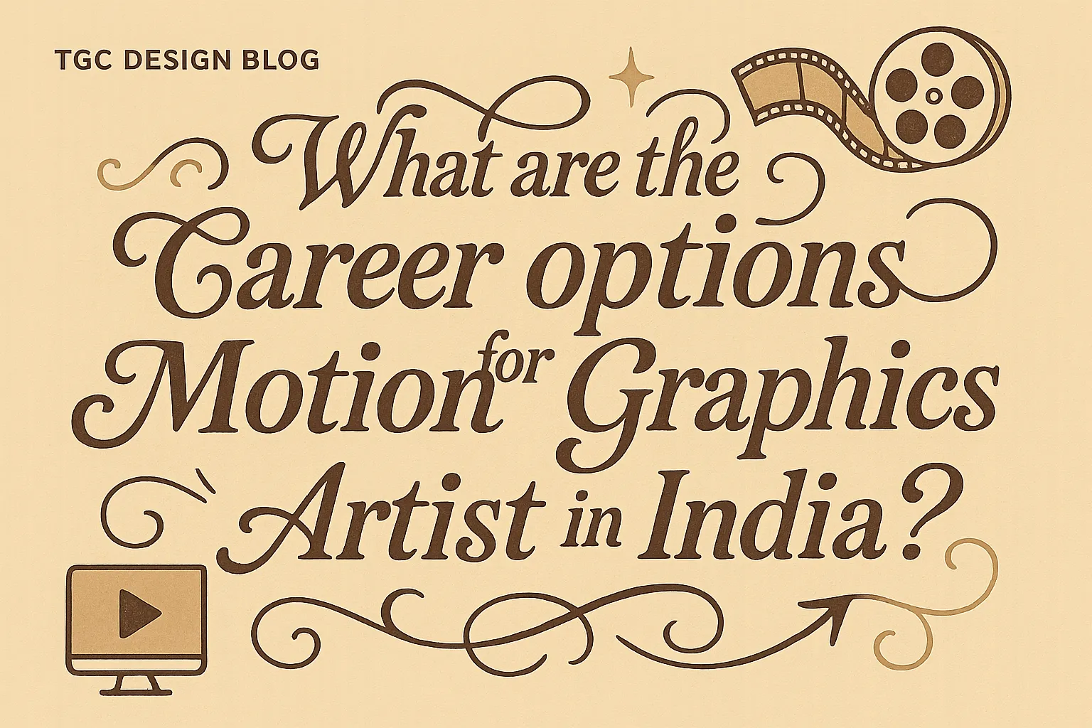 What are the career options for a Motion Graphics Artist in India?